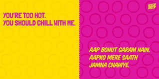 Using pick up lines can seem tricky or scary at first, but they are meant to give both of you something to laugh about so that you can break the ice. Cheesy English Pick Up Lines When Translated To Hindi Sound Even More Cheesy