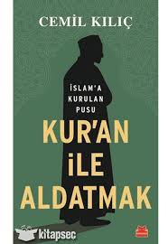 Kuran Ile Aldatmak Cemil Kilic Kirmizi Kedi Yayinevi 9786052985212