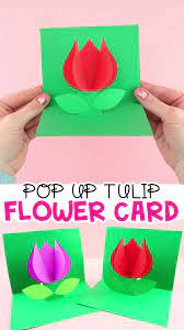 The gift you make yourself will be a beautiful keepsake for the person you love. How To Make A Pop Up Flower Card Easy Spring Tulip Craft For Kids Video Video Pop Up Flower Cards Spring Crafts For Kids Flower Cards