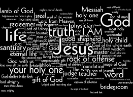 Names of god, words that descibe jesus christ. All The Names Of Jesus Bible Resources