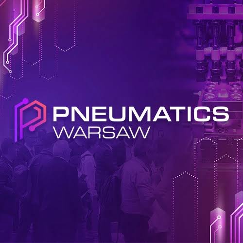 Pneumatics Warsaw (Industrial Pneumatics Technology and Applications Trade Fair) — Ptak Warsaw Expo, Nadarzyn (Warsaw metropolitan area), Mazowieckie (Masovian Voivodeship), Poland
