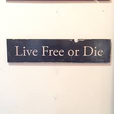 We did not find results for: Hand Painted Primitive Vintage Sign Live Free Or Die Sign Nh State Motto Hand Painted Wooden Signs Vintage Signs Signs
