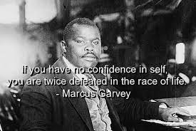 Marcus Garvey Quotes Confidence Quotesgram