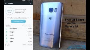 How To Free Up Space On The Galaxy S7 Youtube