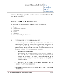 Winding up means to close a business via legal due process, resulting in its dissolution. Assignment Of Winding Up Of Companies