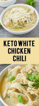 Keto White Chicken Chili Keto Recipes Easy Keto Diet Recipes White Chili Chicken Recipe