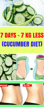 7 Days 7 Kg Less Cucumber Diet Cucumber Diet 10 Day Diet 10 Day Diet Plan