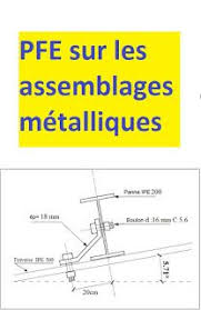 Exemple De Projet De Fin D Etude Sur Les Assemblages Metalliques Charpente Charpente Metallique Construction Metallique