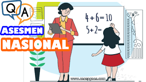 Apa perbedaan asesmen nasional dengan ujian nasional (un)? Q A Tentang Kebijakan Asesmen Nasional Yang Wajib Guru Ketahui Cecepgaos Com