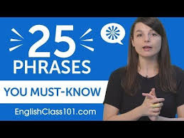 Being a native malay speaker, since the language itself is very light, it makes us very easy to adapt one word in english can have a different meaning in malay and vice versa. 25 Phrases Every English Intermediate Learner Must Know Youtube English Verbs Learn English Conversational English