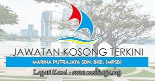 Jawatan kosong lembaga getah malaysia februari 2018. Jawatan Kosong Terkini Di Marina Putrajaya Sdn Bhd Mpsb 19 January 2018 Jawatan Kosong 2021 Kerja Kosong Terkini Job Vacancy