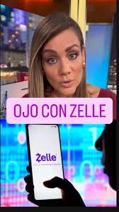 🚨Si usas ZELLE para enviar dinero🚨 Esta noticia es para ti.