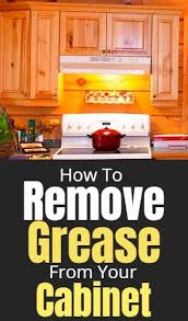 How To Remove Grease From Your Cabinets Clean Kitchen Cabinets Cleaning Hacks Clean Dishwasher