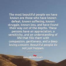 Beautiful People Do Not Just Happen Idlehearts