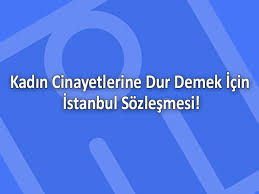 Bugünlerde gündemimizi bir hayli meşgul eden i̇stanbul sözleşmesi ise i̇slâm'ın himaye etmeyi hedeflediği değerlerimize savaş açma hüviyetini taşımaktadır. Kadin Cinayetlerine Dur Demek Icin Istanbul Sozlesmesi Tmmob Insaat Muhendisleri Odasi