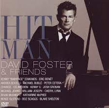 David Foster Hit Man David Foster Friends 2008 Cd Discogs