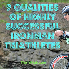9 Qualities Of Highly Successful Ironman Triathletes Triathlon Ironmantri Triathlete Swimbikerun Http Triathlete Triathlon Motivation Triathlon Beginner
