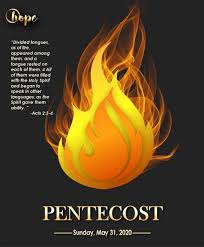 It is also known as whitsunday. May 31 2020 Bulletin Pentecost Sunday