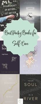Best Poetry Books For Self Care Self Love Books Best Poetry Books Poetry Books
