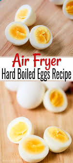 Air Fryer Hard Boiled Eggs Hard Boiled Eggs In Air Fryer Recipe In 2020 Boiled Eggs Hard Boiled Egg Recipes Hard Boiled Eggs