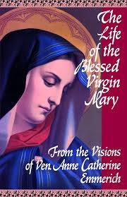 The Life of the Blessed Virgin Mary See more