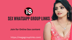 sex whatsapp group Links June 2025- Join Now -