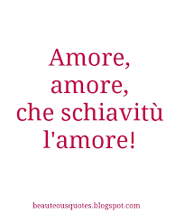 Romantic italian phrases for your bruising battle for love in the boot perhaps a sultry italian bombshell (or bombshells) has exploded your heart. Love Quotes In Italian With English Translation Beauteous Quotes