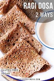 Pin By Lilia Vicol On Breakfast Ragi Dosa Dosa Ragi Recipes