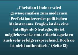 Zitate Aus Gerhard Papkes Buch Uber Christian Lindner