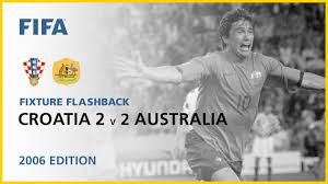 Everton's tim cahill made australian football. Croatia 2 2 Australia Germany 2006 Fifa World Cup Youtube