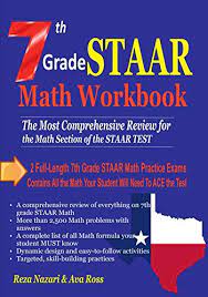 2018 algebra 1 staar draft. 7th Grade Staar Math Workbook 2018 The Most Comprehensive Review For The Math Section Of The Staar Test Nazari Reza Ross Ava Amazon Com