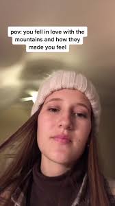 Pov You Fell in Love with Mountains