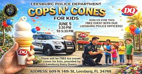 DQ "Cops N' Cones" With Leesburg Police Department