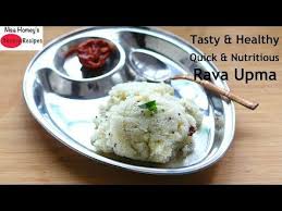 Rava Upma Recipe Tasty Healthy Nutritious Upma Recipe Quick Easy Rava Upma Skinny Recipes Youtube Healthy Nutritious Upma Recipe Nutritious