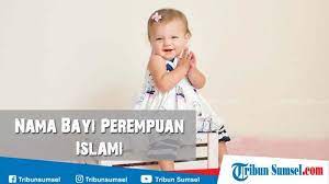 Disukai memberikan nama kepada seorang anak dengan dua suku kata, misal abdullah, abdurrahman. 200 Nama Bayi Perempuan Islami Modern 2 Kata Terpopuler 2019 Nama Berisikan Doa Tribun Sumsel