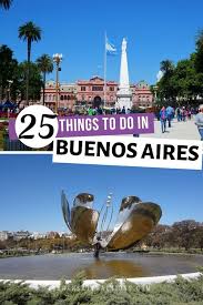 Planning To Visit Buenos Aires Argentina Here Is Your Ultimate Buenos Aires Guide With 25 South America Travel Latin America Travel South America Destinations