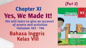 Over 80% new & buy it now; Bahasa Inggris Kelas 8 Chapter Xi Yes We Made It I Part 2 Halaman 183 196 Ii Recount Text Youtube