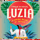 Cirque du Soleil Luzia event image