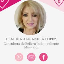 Claudia Lopez Calero Consultora de belleza MARY KAY