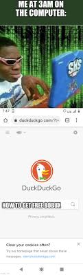 duckduckgo Memes & GIFs - Imgflip