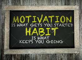 Motivation Is What Gets You Started Habit Is What Keeps You Going Written On Chalkboard Stock Photo Picture And Royalty Free Image Image 49538458