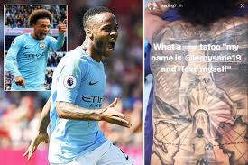 Discover the magic of the internet at imgur, a community powered entertainment destination. Raheem Sterling Trolls Manchester City Team Mate Leroy Sane On Social Media Mocking His Tattoo