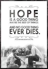 Hope Shawshank Redemption Movie Poster Typography Redemption Quotes Shawshank Redemption Quotes Hope Quotes Inspirational