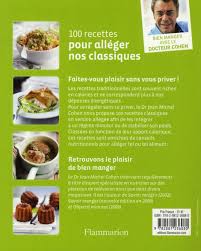 🥚 le régime aux oeufs pour perdre 3 kg en 7 jours 🐣. 100 Recettes Pour Alleger Nos Classiques Jean Michel Cohen Flammarion Grand Format Place Des Libraires