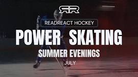 Power Skating | 7/27 Drop In