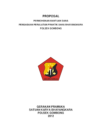 Proposal Permohonan Bantuan Danapengadaan Peralatan Praktik Saka Bhayangkara Polsek Gombong Proposal Scout Ana