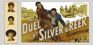Audie murphy (luke cromwell, also known as the silver kid), faith. Westerns On The Blog The Duel At Silver Creek 1952