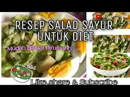 Kadang cara yang dipilih tak jarang terkesan instan dan cenderung menimbulkan efek samping, seperti. Resep Salad Sayur Untuk Diet Ll Simple Mudah Dibuat Youtube
