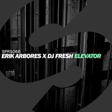 Absolute zero (drum n bass artist dan stein). Erik Arbores X Dj Fresh Elevator Original Mix Sprs T H E Music Essentials