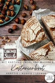 Brot 10 Kastanien Brot In 2020 Lebensmittel Essen Rezepte Brot Und Butter